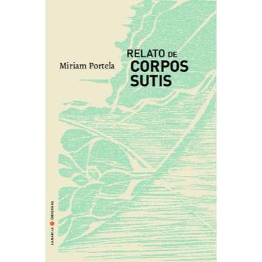 Imagem de Livro - Relato de corpos sutis