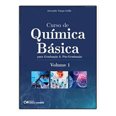 Imagem de Curso de Química Básica Para Graduação e Pós-graduação - Vol. 01