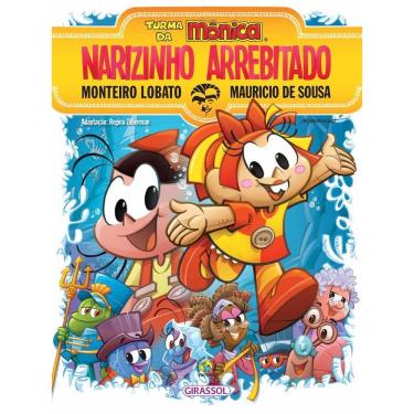 Imagem de Narizinho Arrebitado - Turma Da Mônica E Monteiro Lobato