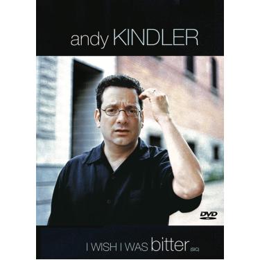 Imagem de Andy Kindler: I Wish I Was Bitter