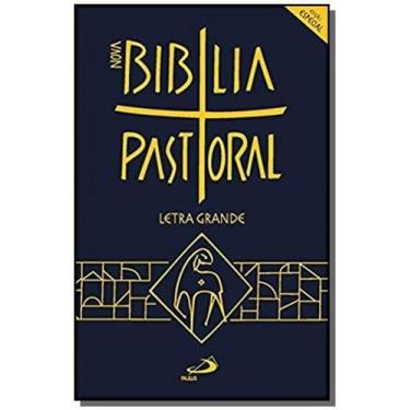 Imagem de Nova Bíblia Pastoral - Letra Grande - Edição Especial - Paulus