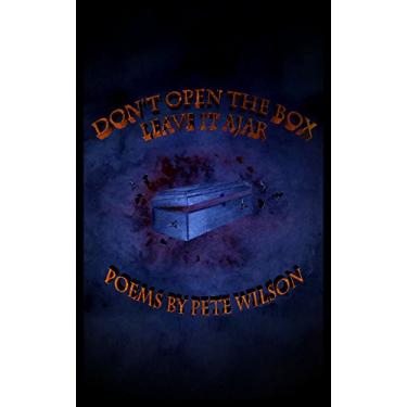 Imagem de Don’t Open the Box, Leave it Ajar (English Edition)