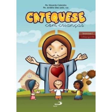 Imagem de Catequese Com Crianças -Itinerário Ii - Catequizando - PAULUS