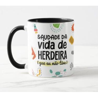 Imagem de Caneca Divertida Vida de Herdeira Int Preto
