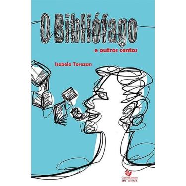 Imagem de Bibliofago e Outros Contos, O - Carlini & Caniato Editora