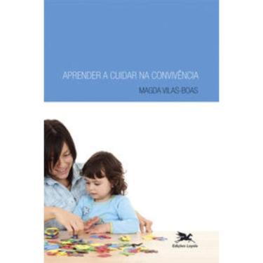 Imagem de Aprender A Cuidar Na Convivência