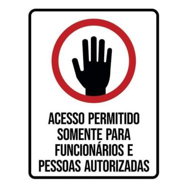 Imagem de Kit 10 Placa Acm Acesso Permitido Funcionários 18X23 - Sinalizo