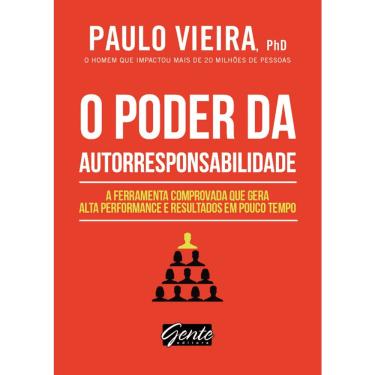 Imagem de Livro - O Poder da Autorresponsabilidade: Livro de Bolso: A Ferramenta Comprovada que Gera Alta Performance e Resultados em Pouco Tempo 4° Ed.