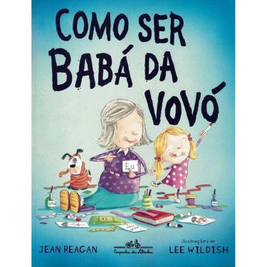 Imagem de Como Ser A Baba Da Vovo