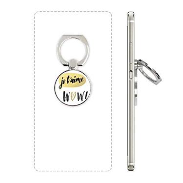 Imagem de Je T'Aime I Love You estilo citação anel suporte suporte universal