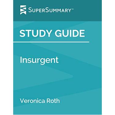 Imagem de Study Guide: Insurgent by Veronica Roth (SuperSummary)
