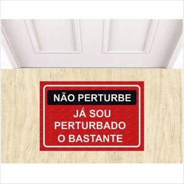 Imagem de Tapete Não Perturbe Já Sou Perturbado o Bastante 60X40 cm.