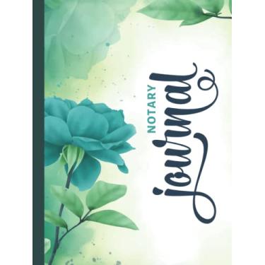 Imagem de Hardcover Notary Journal: 8.5x11 Large Notarial Logbook/With 200 Numbered Pages - Two Record Logs Per Page / 400 Records/Ledger Book Gift For ... Green Rose Flower - Floral Watercolor Art