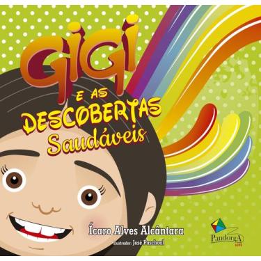 Imagem de Livro - Gigi e as descobertas saudáveis