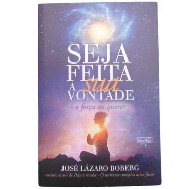 Imagem de Seja feita a sua vontade - a forca do querer - EME