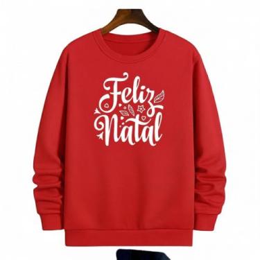 Imagem de Moletom Vermelho Celebrando o Seu Natal Da Melhor Forma. - TRAJANO STO