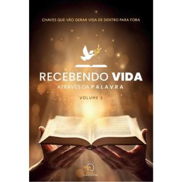 Imagem de Recebendo Vida Atraves Da Palavra Volume 2 - CHAVE MESTRA EDITORA, Sor