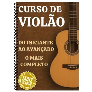 Imagem de Apostila Curso de Violão Completo Iniciante ao Avançado - PROPIA