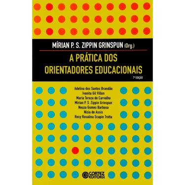 Imagem de Livro - A Prática dos Orientadores Educacionais - Adelina dos Santos Brandão