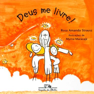Imagem de Livro - Deus Me Livre! - Rosa Amanda Strausz