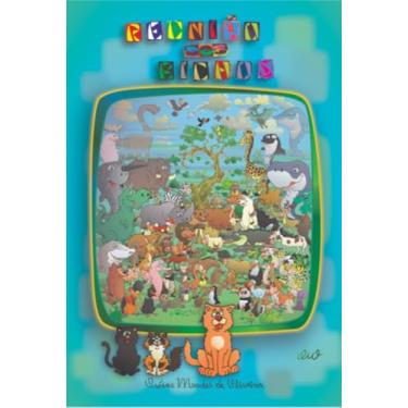 Imagem de Clube de Autores, Livro Reunião dos Bichos - criação literária e ditos popu...