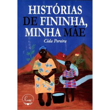 Imagem de Histórias De Fininha, Minha Mãe
