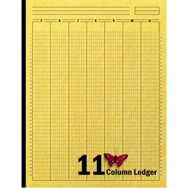 Imagem de 11 Column Ledger Book: Accounting Eleven Column Ledger Book, 11 Column Ledger Pad, Columnar Pad, Financial Ledger Notebook, 120, Size 8.5"X11"(Volume-5)