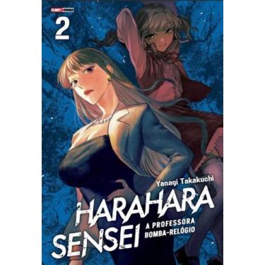 Imagem de Hara Hara Sensei - A Professora Bomba-Relógio 02 - Planet Manga