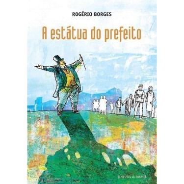 Imagem de A Estátua Do Prefeito