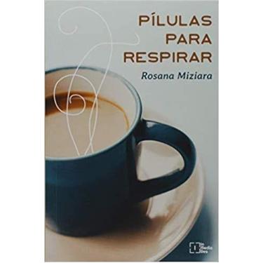 Imagem de Pilulas para respirar - IN MEDIA RES EDITORA