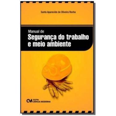 Imagem de Manual de Segurança do Trabalho e Meio Ambiente - CIENCIA MODERNA, 3