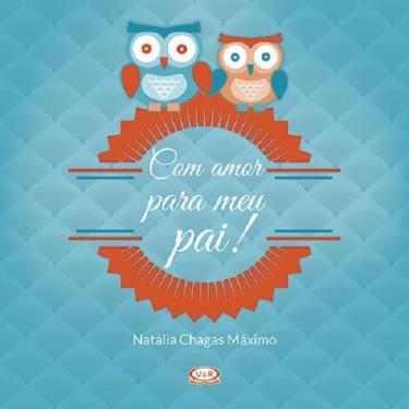 Imagem de Livro - Com amor para meu pai!