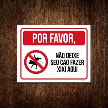Imagem de Kit 10 Placa Favor Não Deixe Seu Cão Fazer Xixi Aqui Nova