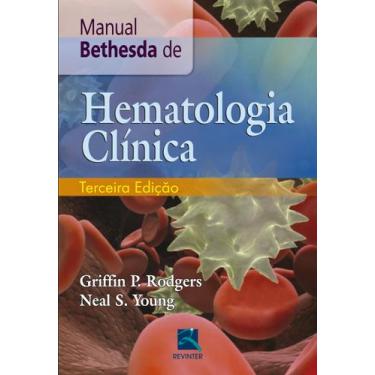 Imagem de Livro - Manual Bethesda De Hematologia Clinica