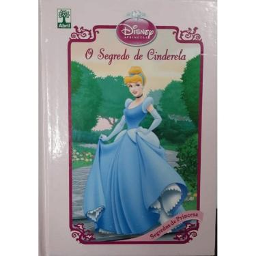 Imagem de Livro Novo O Segredo De Cinderela, Disney Princesa