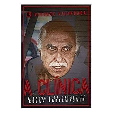 Imagem de A Clínica - a Farsa e os Crimes de Roder Abdelmassih - Record