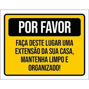 Imagem de Kit 10 Placas Por Favor Mantenha Limpo E Organizado 27X35 - Sinalizo