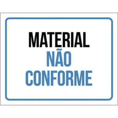 Imagem de Kit 5 Placas Material Não Conforme - Sinalizo