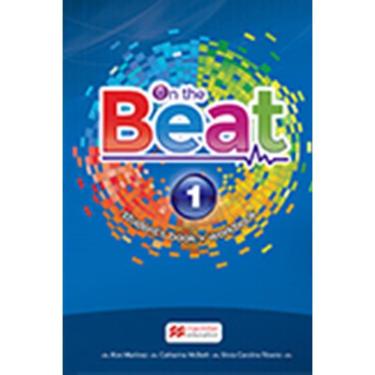 Imagem de On The Beat 1 - Student`s Book With Workbook And Digital Book