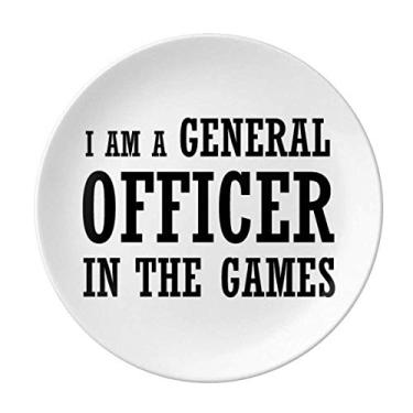 Imagem de I Am A General Officer In The Games Prato Decorativo de Porcelana Salver Prato de Jantar