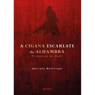 Imagem de A Cigana Escarlate De Alhambra