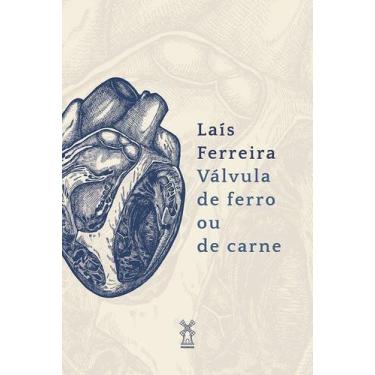 Imagem de Válvula de Ferro Ou de Carne - MOINHOS EDITORA, Sortido