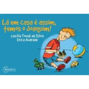 Imagem de Em Casa E Assim, Temos O Joaquim!, La