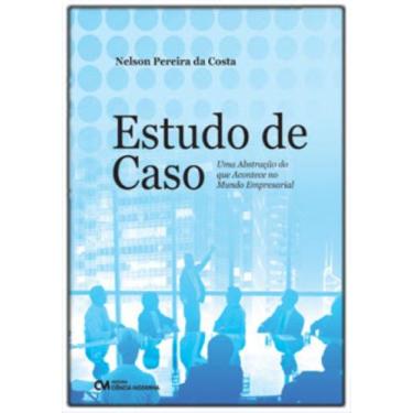 Imagem de Estudo de Caso - Uma Abstração Que Acontece Mundo - CIENCIA MODERNA, 3