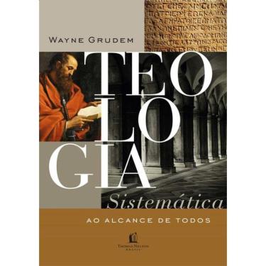 Imagem de Teologia Sistematica Ao Alcance De Todos