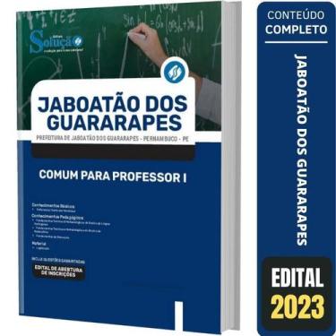 Imagem de Apostila Jaboatão Dos Guararapes Pe - Comum Para Professor 1 - Editora