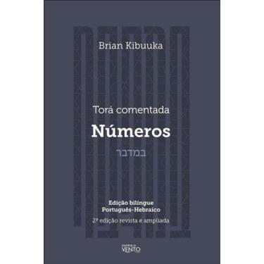 Imagem de Tora Comentada: Numeros - Contra o Vento, 3