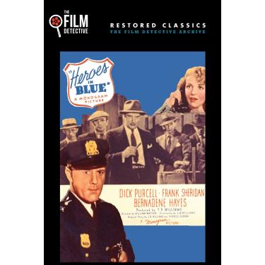 Imagem de Heroes In Blue (The Film Detective Restored Version)