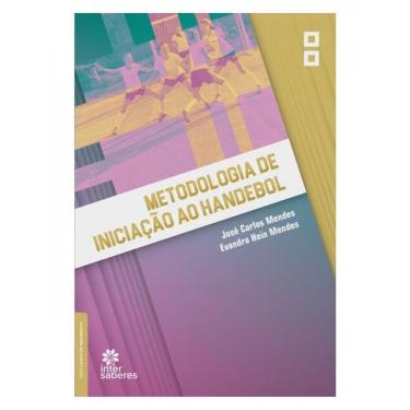 Imagem de Metodologia De Iniciação Ao Handebol