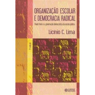 Imagem de Organizacao Escolar E Democracia Radical - Cortez